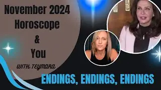 November 2024 Horoscope & You with Teymara (Short Form)