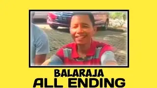 Jokes Balaraja ALL ENDING...