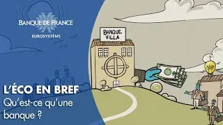 Qu’est-ce qu’une banque ? | Banque de France