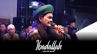 IBADALAAH RIJALLAH - Abah Ali Mafia Sholawat - Semut Ireng