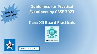 CBSE Guidelines For Practical Exams 2023/Guidelines for Practical Examiners 2022-23
