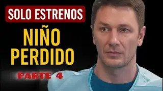 NIÑO PERDIDO #4 | SE VENGA DEL ASESINO DE SU FAMILIA | Misterio - SOLO ESTRENOS