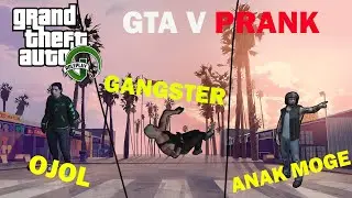 GTA 5 ROLEPLAY INDONESIA - Warga baru bikin ulah Prank OJOL, Prank Gangster, dan Prank Anak Motor #2