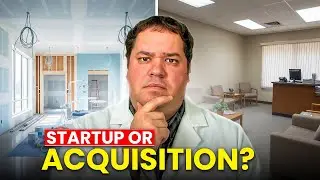 Should You Start a Dental Practice or Buy One?