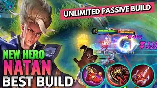 New Hero Natan Best Build | Top 1 Global Natan Build | Natan Tutorial and Gameplay - MLBB