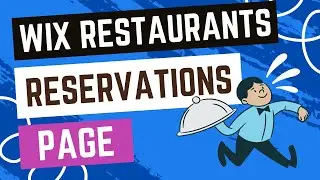 Wix Restaurants: Checking The Reservations Pages