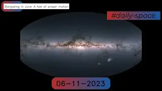 Stargazing in June: A tale of proper motion - 06-11-2023