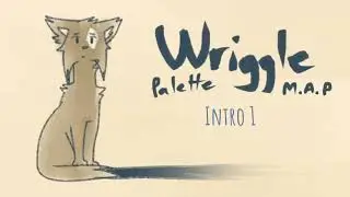Wriggle || Closed palette m.a.p || BACKUPS OPEN!!