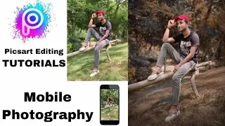 Mobile photography Editing | picsart editing | Picsart tutorials