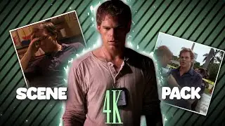 DEXTER MORGAN SCENE PACK 4K 60 FPS 
