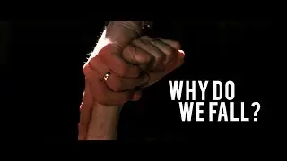 Marvel & DC | Why Do We Fall?