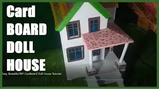 DIY cardboard house. Easy, fun, and simple using daily boxes and materials.