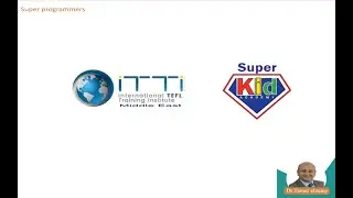 Super programmers course ( Intro.)  ver. 2 || Super kid academy