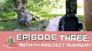 Race Through Reality Season 4- Episode 3: America's Next Top Model & Project Runway