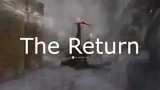 The Return