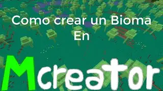 Como crear un Bioma en Mcreator