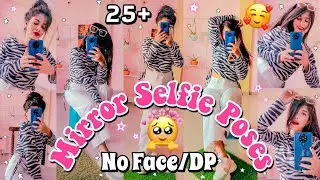 25+ Snapchat Mirror Selfie Poses | No Face | DP or Profile Picture | Snapchat hide face selfie poses