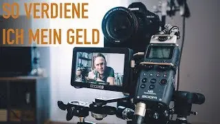 So verdiene ich als Fotograf und Kameramann mein Geld