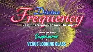 Divine Frequency Calming Visual Sensory Therapy