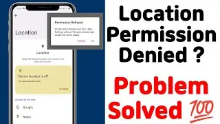 Location Permission For Apps | Location permission android