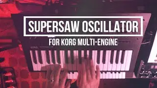 Supersaw Oscillator for Korg's Multi-Engine (Minilogue XD, Prologue, NTS-1 synthesizers)