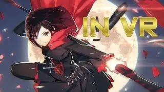 Beat Saber VR   RWBY Red Like Roses Pt II