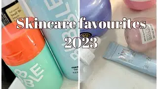 Skincare Favourites 2023
