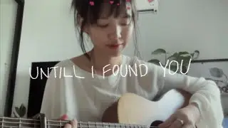 Until I Found You - Stephen Sanchez with Em Beihold (cover)
