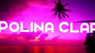 Интро для Канала Polina Clar