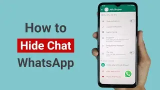 How to Hide Chat on WhatsApp