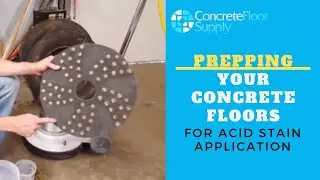 Step 1. Prepping Your Concrete Floors for Acid Stain Application