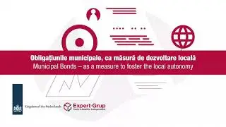 Lansarea studiului: „Obligațiunile municipale - instrument de dezvoltare a comunităților locale”