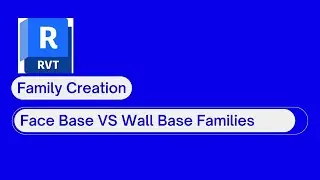 ☑️ Revit Family Creation: Face Base vs Wall Base Families