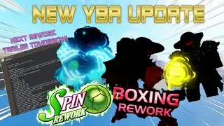 [YBA] YBA UPDATE V1.39 AND EVERYTHING YOU SHOULD KNOW (BOXING & SPIN REWORK, & NEXT REWORK TRAILER )