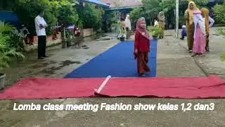Keseruan Class Meeting Fashion show SD Negeri 008 Tembilahan Hulu