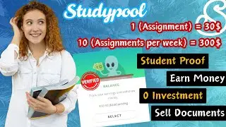 Studypool Earn Money 2024 | Earn 300$ Payout Without Investment | Studypool Se Paise Kaise Kamaye