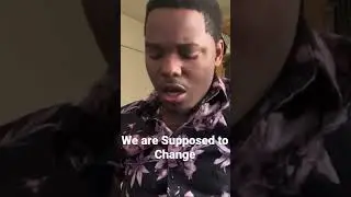 We are supposed to change