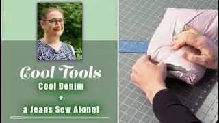 Cool Denim on Cool Tools + An upcoming Jeans Sew Along is on the Way!