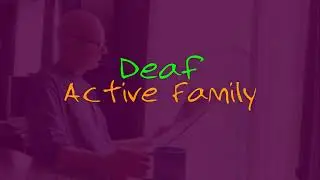 Deaf Active Family - 