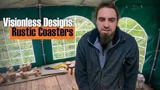 Visionless Designs: Rustic Coasters