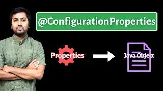 Spring Boot: ConfigurationProperties in-depth