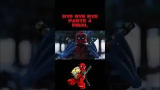 BYE BYE BYE PARTE 4 FINAL // LEGO DEADPOOL // FANDUB SPANISH //