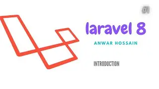1. Laravel 8 tutorial in bangla - What is laravel | Introduction
