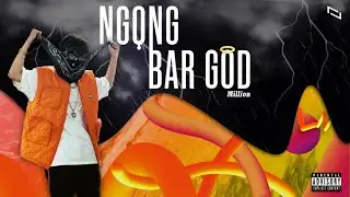 Milly - NGỌNG BAR GOD (Official Music Video)