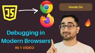 Debugging Techniques in Modern Browsers | JavaScript Debugging
