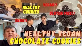 HEALTHY VEGAN CHOCOLATE COOKIES - Baking bareng sikecil mengisi waktu luang!