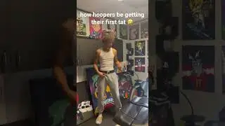How hoopers be when they get their first tattoo…🤣