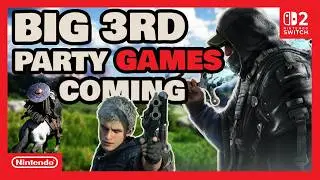 BIG Switch 2 Third Party Games Are Coming 