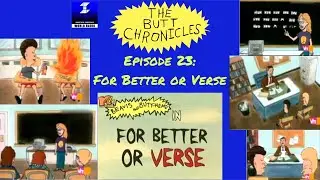 For Better or Verse - Beavis and Butt-Head Episode 23 | The Butt Chronicles Podcast