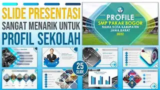 Slide Presentasi PowerPoint yang Menarik untuk Profil Sekolah